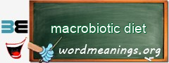 WordMeaning blackboard for macrobiotic diet